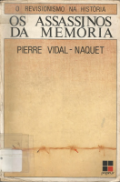 Pierre Vidal-Naquet - Os assassinos da memória pdf.PDF